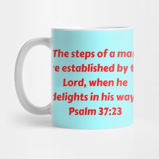 Bible Verse Psalm 37:23 Mug